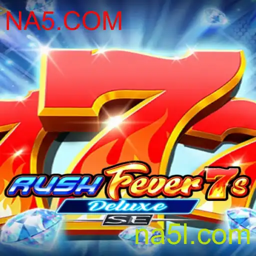 Descubra o Empolgante Jogo RushFever7sDeluxeSE